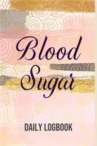 Blood Sugar Daily Logbook