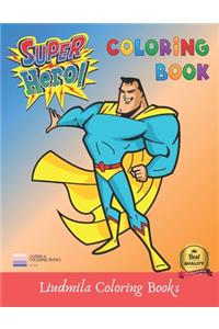 Super Heros Coloring Book