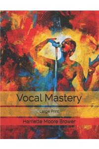Vocal Mastery