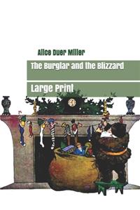The Burglar and the Blizzard