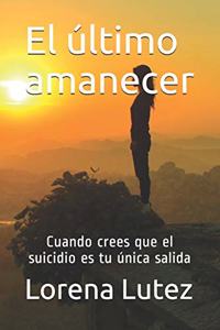 El último amanecer