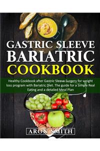 Gastric Sleeve Bariatric Cookbook