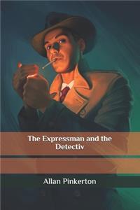 The Expressman and the Detectiv