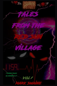 Tales from the Red Sun Village