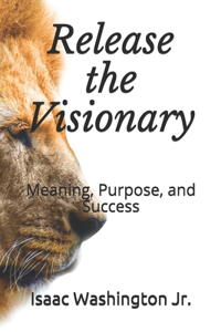 Release the Visionary
