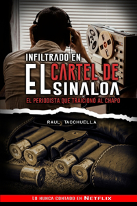 Infiltrado en el cartel de Sinaloa