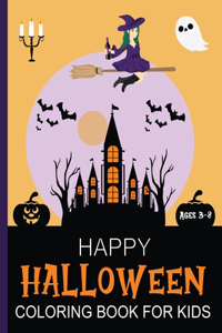 Happy Halloween Coloring Book For Kids Ages 3-8