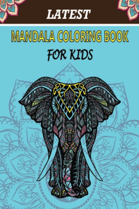 Latest Mandala Coloring Book for Kids