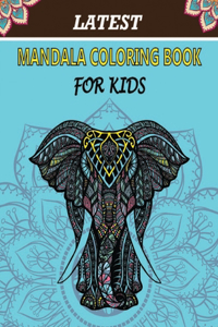 Latest Mandala Coloring Book for Kids