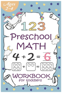 Preschool Math Workbook for Toddlers Ages 2-4