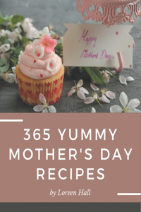 365 Yummy Mother's Day Recipes