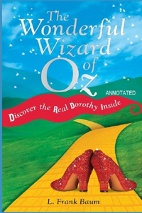 The Wonderful Wizard of Oz Annotated