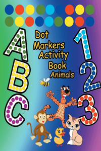 Dot Markers Activity Book ABC Animals