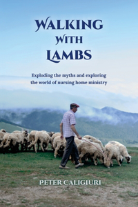 Walking With Lambs