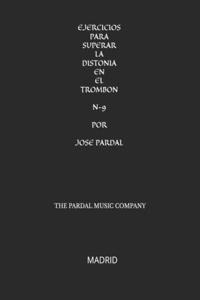 Ejercicios Para Superar La Distonia En El Trombon N-9 Por Jose Pardal