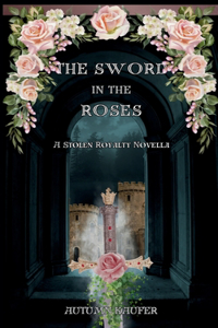 Sword in the Roses