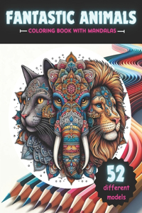 FANTASTIC ANIMALS coloring book with mandalas