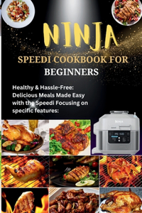 Ninja Speedi Cookbook for Beginners