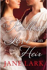 Reckless Love of an Heir