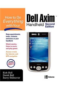 How to Do Everything with Your Dell Axim Handheld N