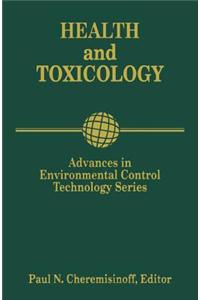 Health and Toxicology