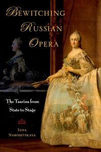 Bewitching Russian Opera
