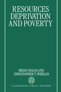 Resources, Deprivation, and Poverty