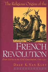 Religious Origins of the French Revolution