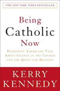 Being Catholic Now