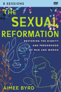 Sexual Reformation Video Study