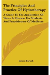 Principles and Practice of Hydrotherapy