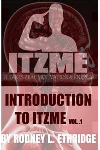 Introduction to ITZME