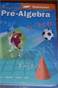 McDougal Littell Middle School Math Tennessee: Student Edition Pre-Algebra 2005