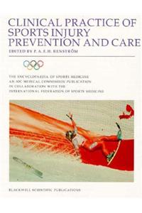 Clinical Practice of Sports Injury Prevention and Care