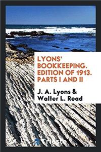 LYONS' BOOKKEEPING. EDITION OF 1913. PAR