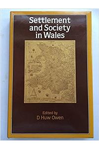 Settlement and Society in Wales