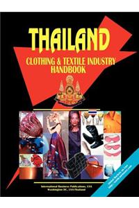 Thailand Clothing and Textile Industry Handbook