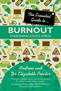 Essential Guide to Burnout