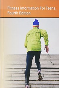 Fitness Information for Teens, 4th