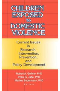 Children Exposed to Domestic Violence