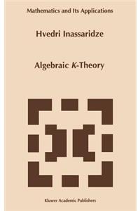 Algebraic K-Theory