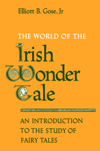 World of the Irish Wonder Tale