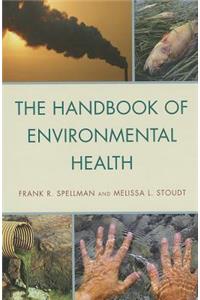 Handbook of Environmental Health