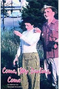 Come, My Darling, Come