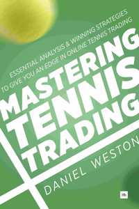 Mastering Tennis Trading