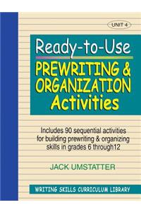 Ready-to-Use Prewriting and Organization Activities