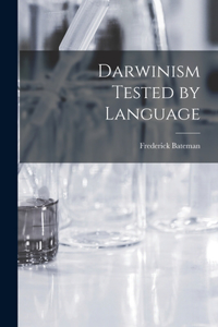 Darwinism Tested by Language