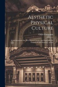 Aesthetic Physical Culture