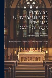Histoire Universelle De L'église Catholique