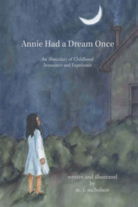 Annie Had a Dream Once